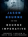 Robert Ludlum's The Bourne Imperative (eBook)